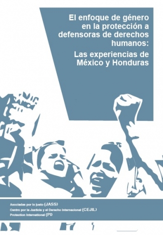 El enfoque de género en la protección a defensoras de derechos humanos: las experiencias de México y Honduras
